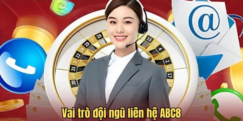 Tìm hiểu vai trò của những người tư vấn dịch vụ ABC8